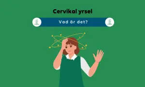 Illustration av en person med yrsel, med stjärnor som snurrar runt huvudet. Texten "Cervikal yrsel" och "Vad är det?" syns.